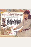 Welcome To Samantha's World-1904: Growing Up In America's New Century