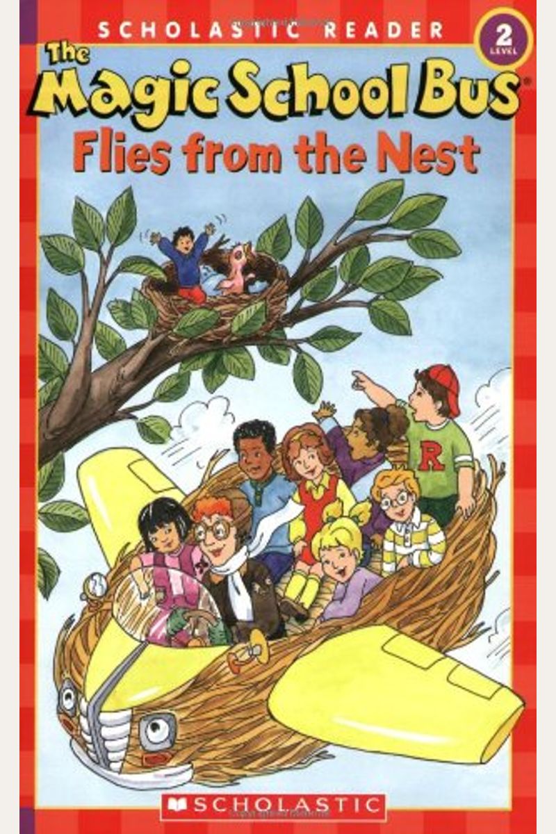 The Magic School Bus Flies From The Nest (Sch