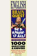 Brain Quest Be A Know-It-All! English, 4th-6th Grades