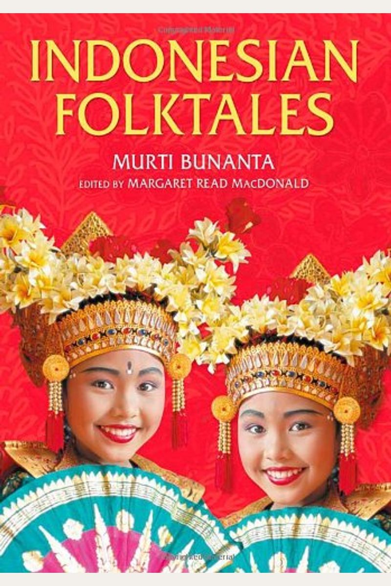 Buy Indonesian Folktales (World Folklore) Book By Naheswaran Sabita