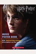 Harry Potter And The Goblet Of Fire Movie Poster Book [With Posters]