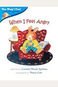 When I Feel Angry (The Way I Feel Books)