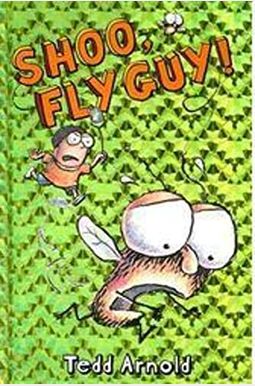 Shoo, Fly Guy! Shoo, Fly Guy!