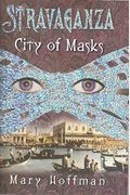 Stravaganza City Of Masks