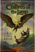 The Blue Djinn Of Babylon (Turtleback School & Library Binding Edition) (Children Of The Lamp (Quality))