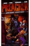 Preacher VOL 04: Ancient History