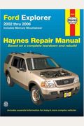 Ford Explorer 2002 thru 2006: Includes Mercury Mountaineer (Haynes Repair Manual)