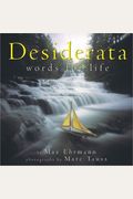 The Desiderata Of Happiness: A Collection Of Philosophical Poems