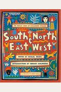 South And North, East And West: The Oxfam Book Of Children's Stories