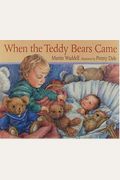 When The Teddy Bears Came
