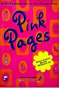 Pink Pages (A Girl's Directory to all things Fun)