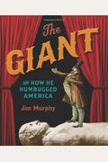 The Giant And How He Humbugged America