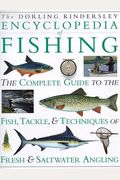 The Dorling Kindersley Encyclopedia Of Fishing