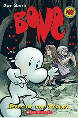 Eyes Of The Storm: A Graphic Novel (Bone #3): Volume 3 Eyes Of The Storm: A Graphic Novel (Bone #3): Volume 3