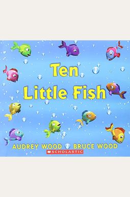 Ten Little Fish Ten Little Fish