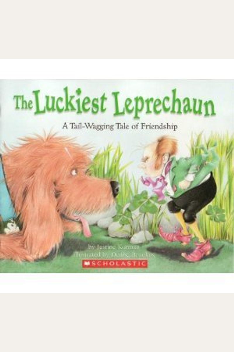 The Luckiest Leprechaun: A Tail-Wagging Tail Of Friendship