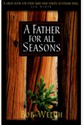 A Father For All Seasons