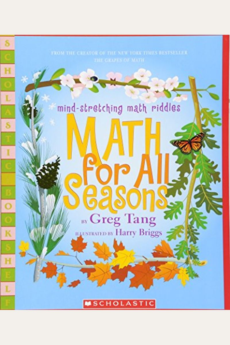 Math For All Seasons: Mind-Stretching Math Riddles (Scholastic Bookshelf)