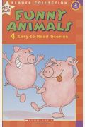Funny Animals: 4 Easy-To-Read Stories (Scholastic Reader, Level 2)