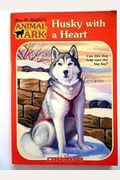 Husky With A Heart (Animal Ark)