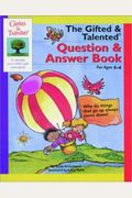 Gifted and Talented Question and Answer Book for Ages 4-6 (Gifted & Talented)