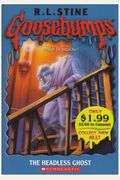 Goosebumps: The Headless Ghost: The Headless Ghost