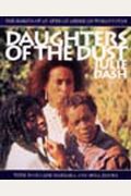 Daughters Of The Dust: The Making Of An African American Woman's Film
