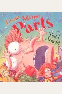 Even More Parts: Idioms From Head To Toe Even More Parts: Idioms From Head To Toe