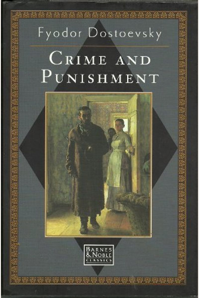 Crime and Punishment (Barnes and Noble Classics)