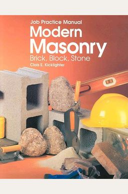 Modern Masonry: Brick, Block, Stone Modern Masonry: Brick, Block, Stone