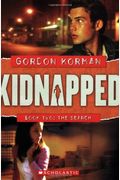 The Search (Kidnapped, Book 2)