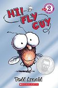 Hi! Fly Guy (Scholastic Reader, Level 2): Scholastic Reader! Level 1