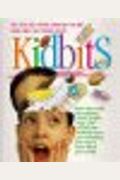 Kidbits: More Than 1,500 Eye-Popping Charts, Graphs, Maps, and Visual That Instantly Show You Everything You Want to Know about