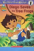 Diego Saves the Tree Frogs (Ready-To-Read, Level 1)