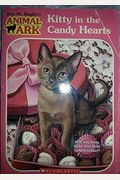 Kitty In The Candy Hearts (Animal Ark Holiday Treasury #15-Valentine's Day) (Animal Ark Series #52)