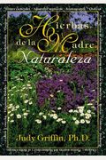 Hierbas De La Madre Naturaleza = Mother Nature's Herbal