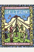 Beltane: Springtime Rituals, Lore & Celebration