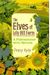 The Elves Of Lily Hill Farm The Elves Of Lily Hill Farm: A Partnership With Nature A Partnership With Nature