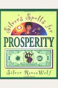 Silver's Spells For Prosperity