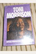 Toni Morrison: Critical Perspectives Past And Present (Amistad Literary Series)