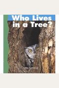 Who Lives In A Tree?