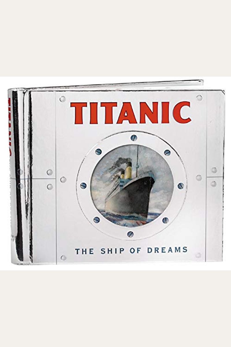 Buy Titanic: The Ship Of Dreams Book By: Duncan Crosbie