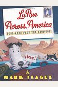 Larue Across America: Postcards From The Vaca