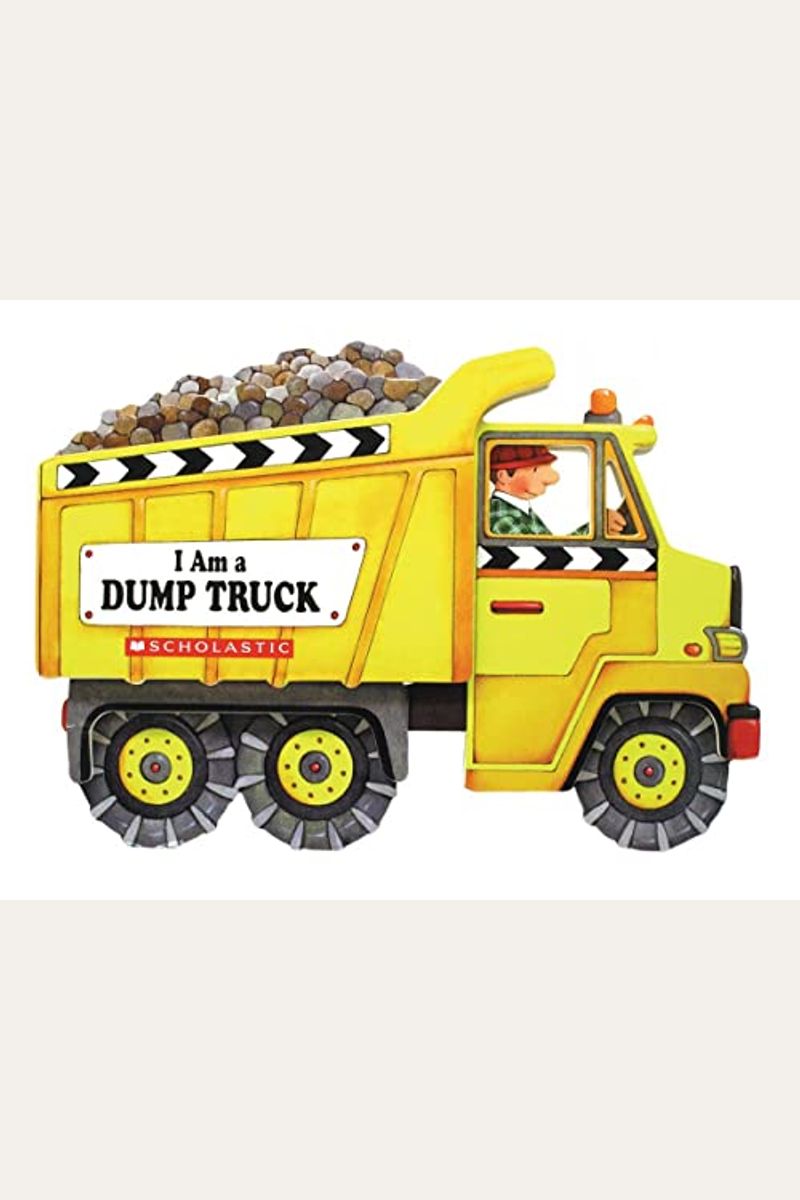 I'm A Dump Truck
