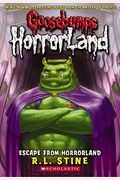 Escape From Horrorland (Goosebumps Horrorland #11): Volume 11