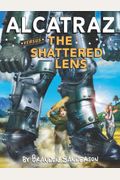 The Shattered Lens: Alcatraz Vs. The Evil Librarians (Alcatraz Versus The Evil Librarians)