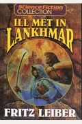 Ill Met In Lankhmar The Science Fiction Book Club Collection