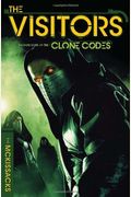 The Clone Codes #3: The Visitor
