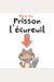 Raconte-Moi Une Histoire: Frisson L'ÉCureuil