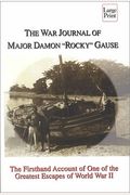The War Journal Of Major Damon Rocky Gause